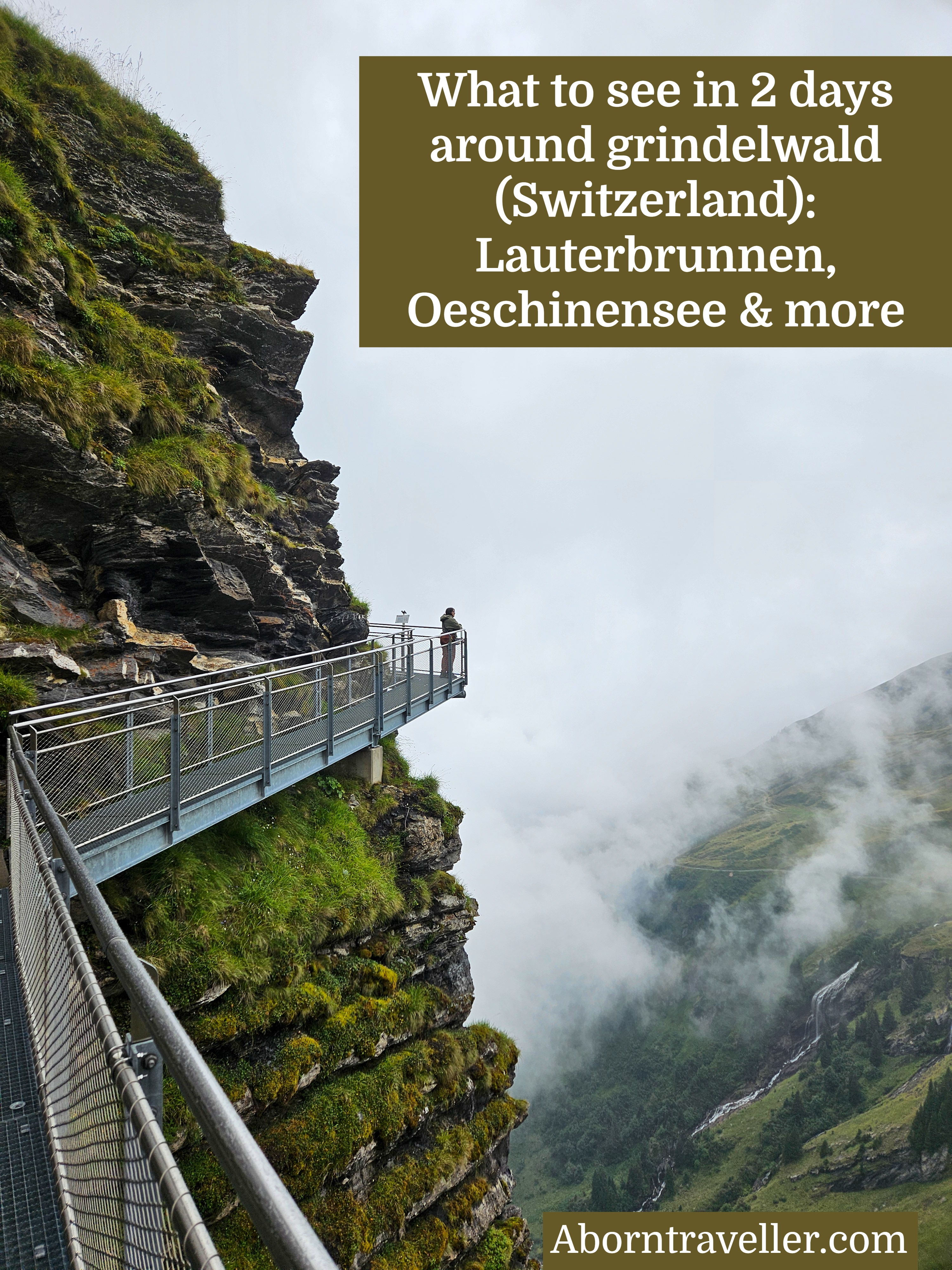 What to see in 2 days around grindelwald (Switzerland) Lauterbrunnen, Oeschinensee & more 7